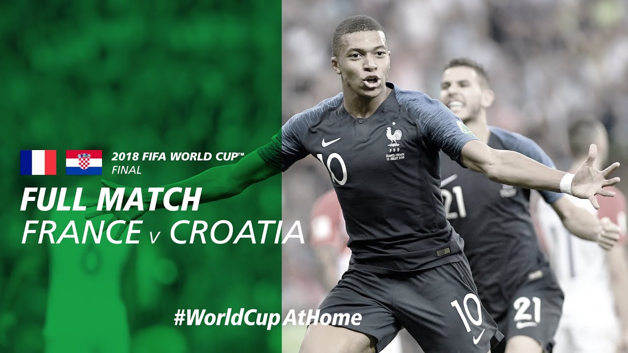 France v Croatia | 2018 FIFA World Cup Final | Full Match