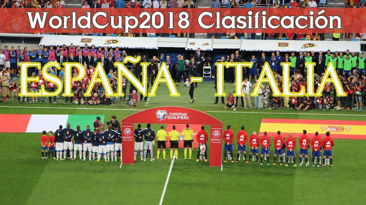 スペイン・イタリア選手紹介＆国歌斉唱 W杯2018予選