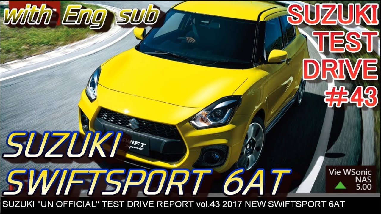 【FULLHD】スズキ  2017 新型スイフトスポーツ 6AT ワインディング試乗インプレッション -ENG sub-
