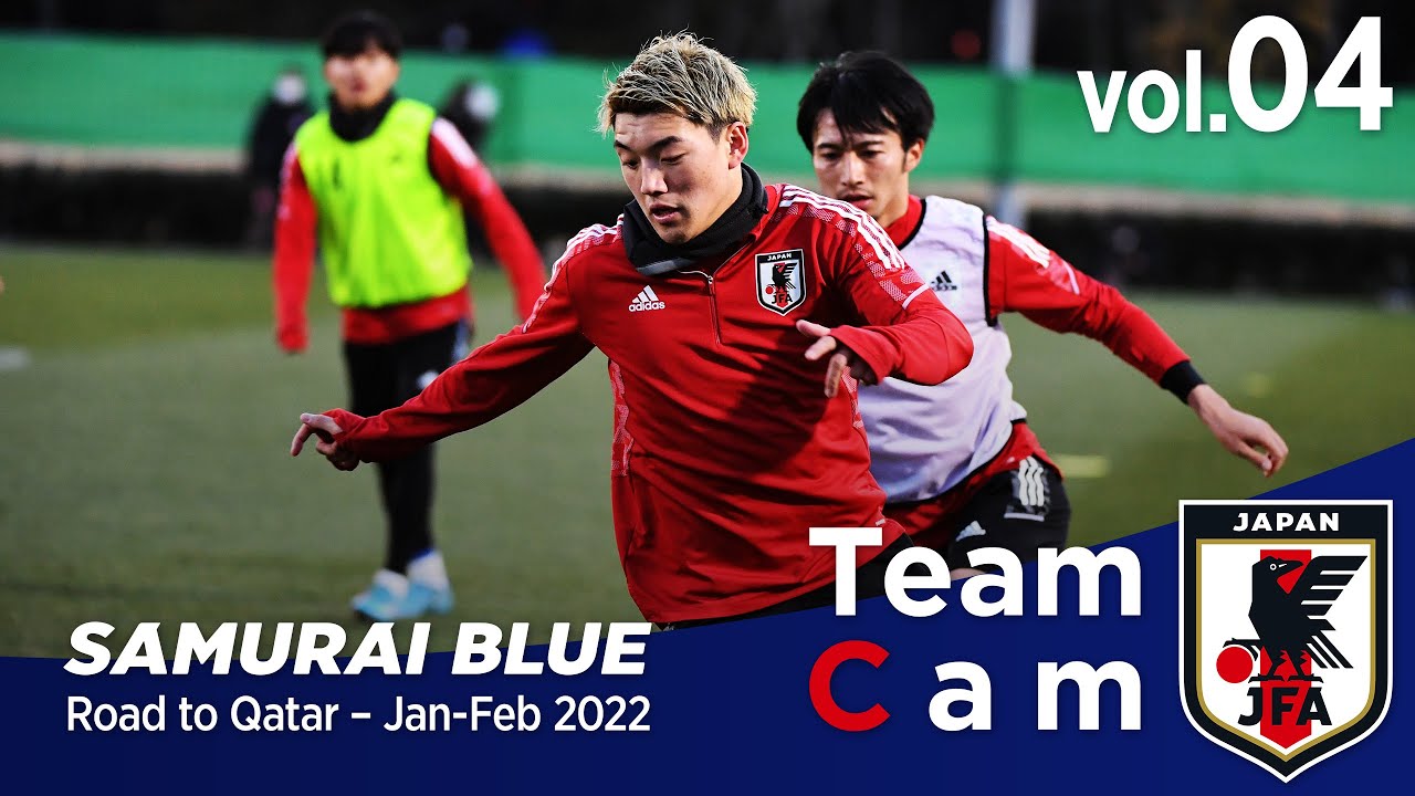 Team Cam vol.04｜Asian Qualifiers – Road to Qatar＠Chiba – Jan – Feb 2022