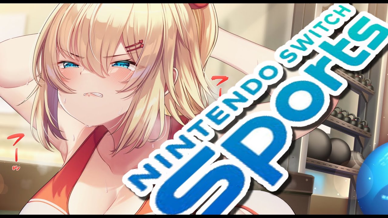 【Nintendo Switch Sports】目指せ！！！オリンピック選手・・・！【ホロライブ/はあちゃま】