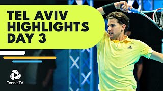 Thiem & Cilic Battle; Korda Faces Cressy | Tel Aviv 2022 Highlights Day 3
