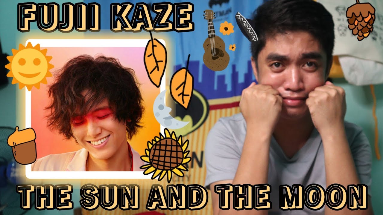 Fujii Kaze 藤井風 – The Sun And The Moon – 東京オリンピック2020 主題歌 REACTION