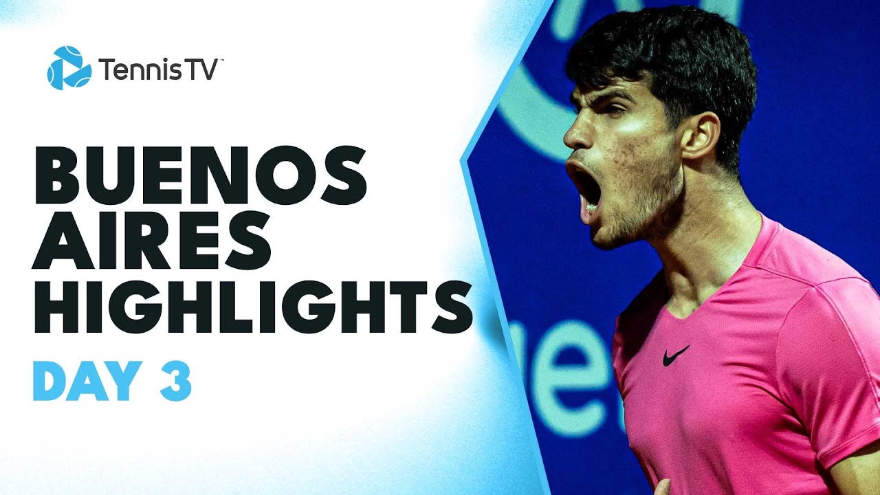 Carlos Alcaraz Is BACK; Norrie Makes Debut in Argentina | Buenos Aires 2023 Highlights Day 3