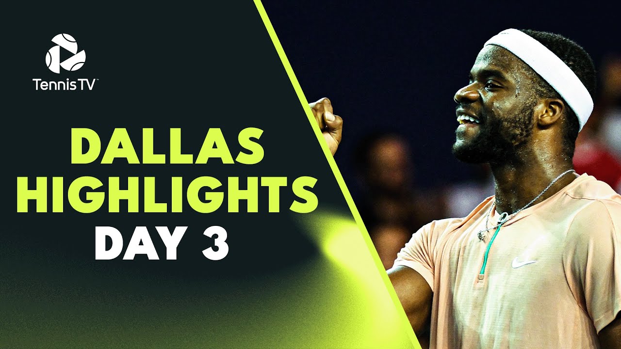 Tiafoe Faces McDonald; Shapovalov & Wolf In Action | Dallas 2023 Day 3 Highlights